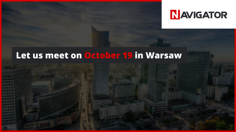 Let us meet on October 19 in Warsaw NAVIGATOR