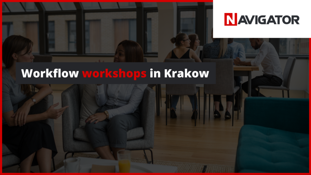 Workflow workshops in Krakow NAVIGATOR