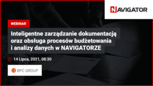 Inteligentne zarządzanie dokumentacją oraz obsługa procesów budżetowania i analizy danych w NAVIGATORZE | Archman Wydarzenia