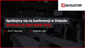 Spotkajmy się na konferencji w Orlando: Archman na Opex Week 2022 | Archman Wydarzenia
