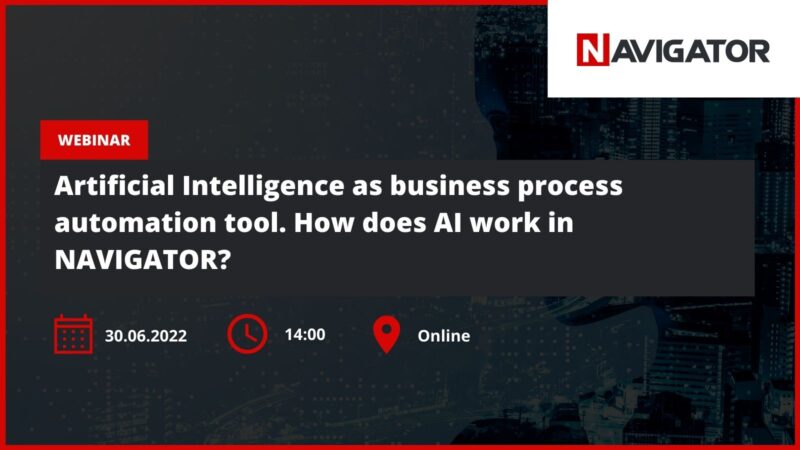 Artificial Intelligence as business process automation tool. How does AI work in NAVIGATOR? Archman