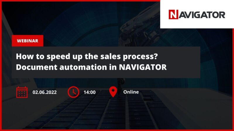 How to speed up the sales process? Document automation in NAVIGATOR Archman
