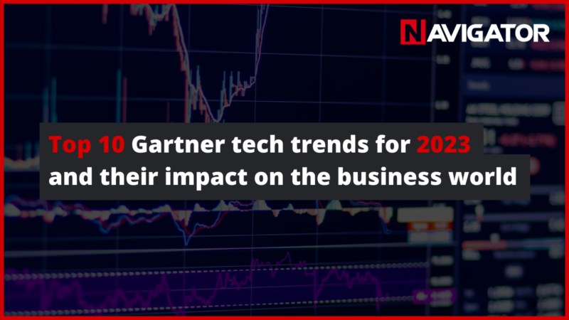 Top 10 Gartner tech trends for 2023 and their impact on the business world